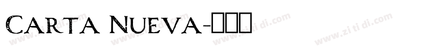 Carta Nueva字体转换